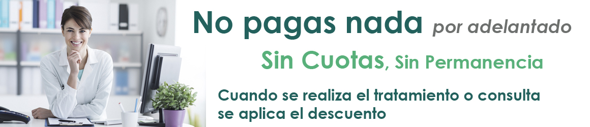 No pagas nada por adelantado. Sin cuotas, sin permanencia. Solo cuando se realiza el tratamiento o consulta se aplica el descuento